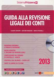 Guida alla revisione legale dei conti. Con CD-ROM