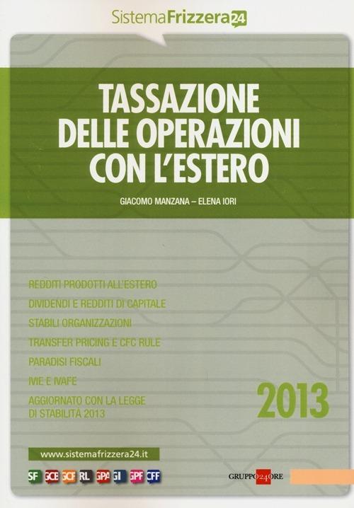 Tassazione delle operazioni con l'estero - Giacomo Manzana,Elena Iori - copertina