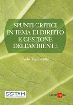 Spunti critici in tema di diritto e gestione dell'ambiente