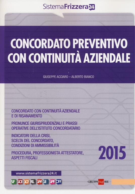 Concordato preventivo con continuità aziendale - Giuseppe Acciaro,Alberto Bianco - copertina