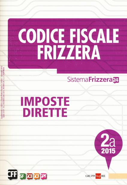 Codice fiscale Frizzera vol. 2A: Imposte dirette - copertina