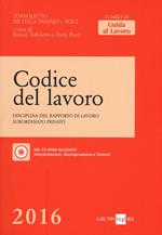 Codice del lavoro. Disciplina del rapporto di lavoro subordinato privato. Con CD-ROM