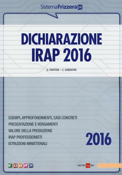 Dichiarazione Irap 2016 - Gioacchino Pantoni,Claudio Sabbatini - copertina
