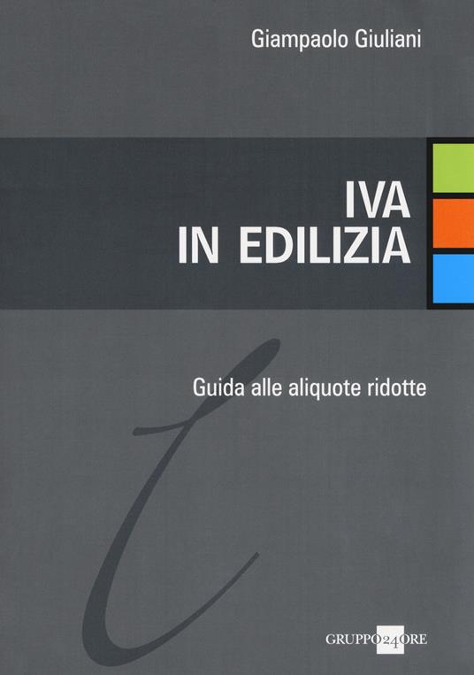 IVA in edilizia. Guida alle aliquote ridotte - copertina