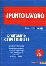 Il punto lavoro (2019). Vol. 3: Prontuario contributi.