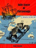 Sulle tracce di Tarrawonga