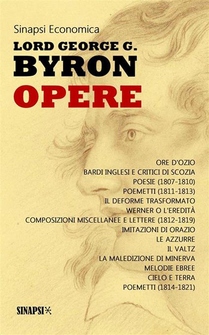 Opere. Ediz. integrale - George G. Byron,Carlo Rusconi - ebook