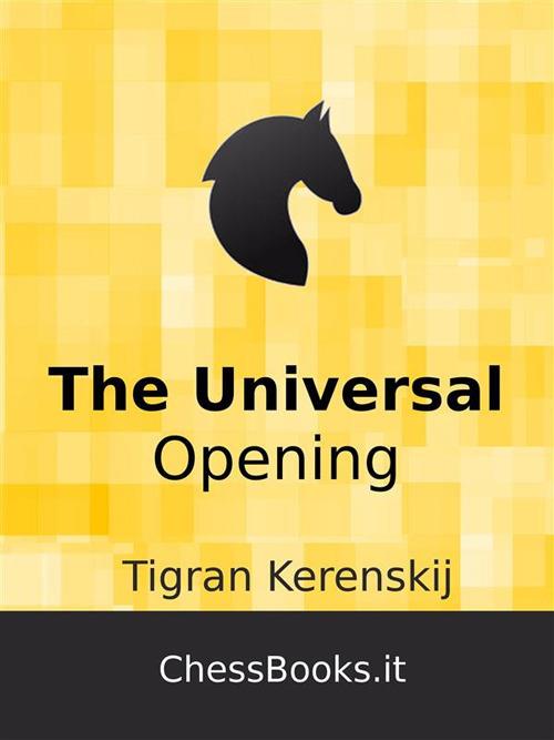 The Universal Opening - Tigran Kerenskij - ebook