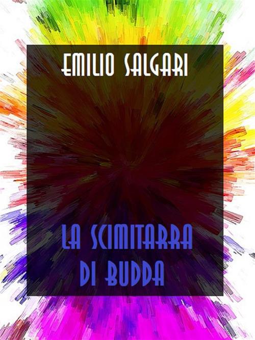 La scimitarra di Budda - Emilio Salgari - ebook