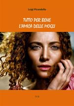 Tutto per bene-L'amica delle mogli