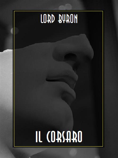 Il corsaro - George G. Byron - ebook