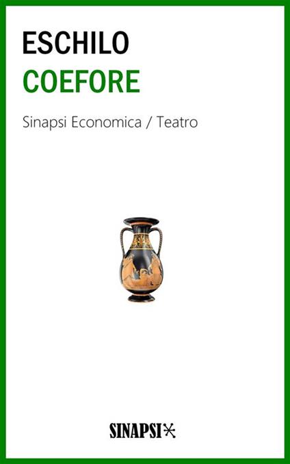 Coefore - Eschilo,Ettore Romagnoli - ebook
