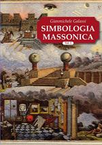 Simbologia massonica. Vol. 1