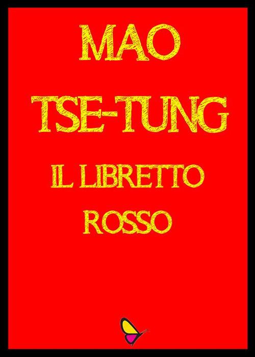 Il libretto rosso - Tse-tung Mao - ebook