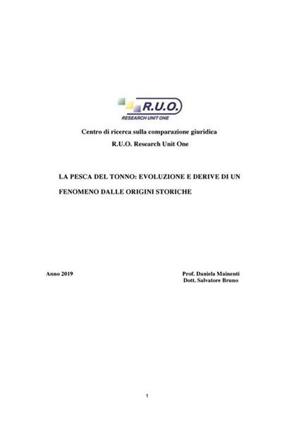La pesca del tonno: evoluzione e derive di un fenomeno dalle origini storiche - AA.VV. - ebook