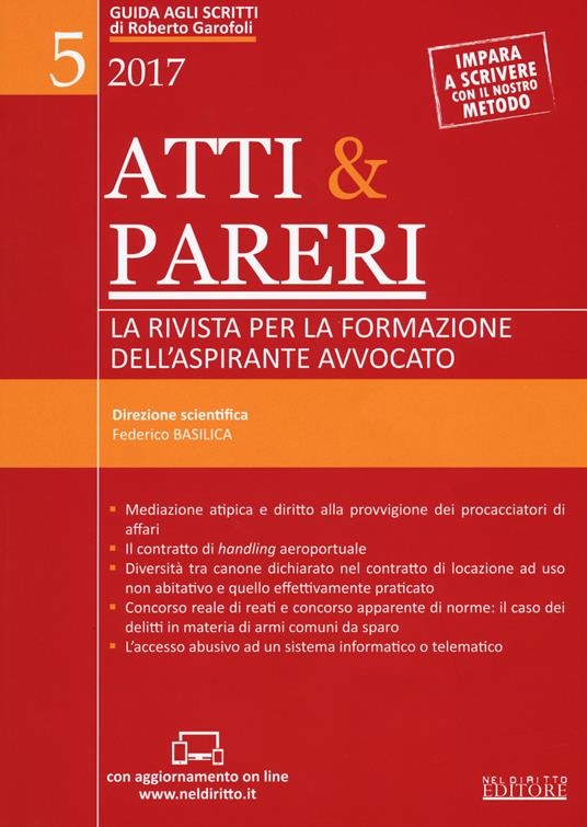 Atti & pareri. La rivista per la formazione dell'aspirante avvocato (2017). Con Contenuto digitale per accesso online. Vol. 5: Ottobre - copertina