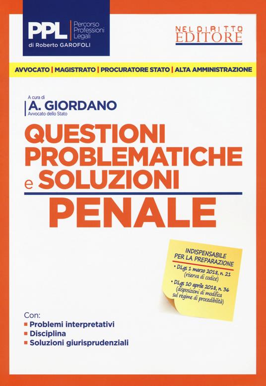 Questioni problematiche e soluzioni. Penale - Andrea Giordano - copertina