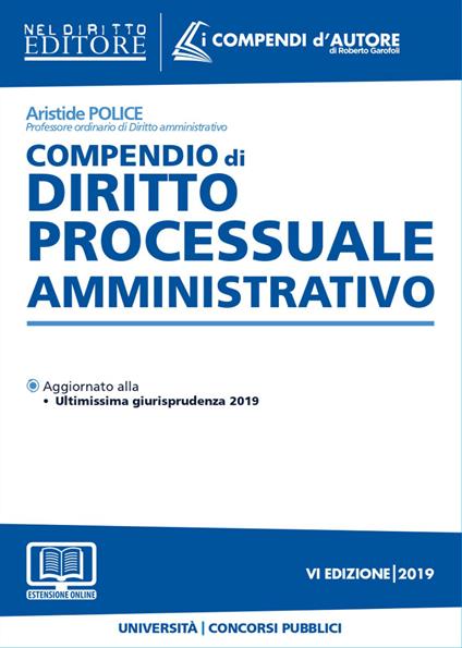 Compendio di diritto processuale amministrativo. Con aggiornamento online - Aristide Police - copertina