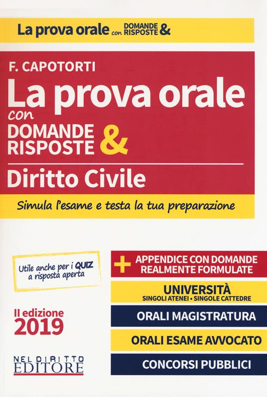 Diritto civile. La prova orale con domande & risposte - Francesca Capotorti - copertina