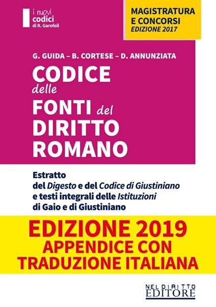 Codice delle fonti del diritto romano - Giovanni Guida,Barbara Cortese,Dario Annunziata - copertina