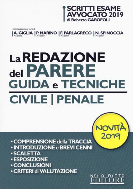 La redazione del parere. Guida e tecniche. Civile-Penale - copertina