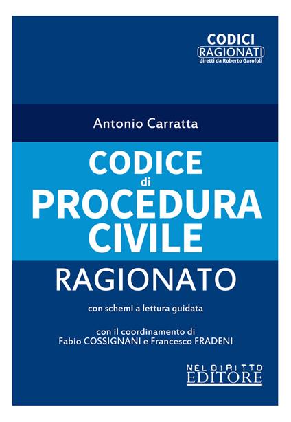 Codice di procedura civile ragionato - Antonio Carratta - copertina