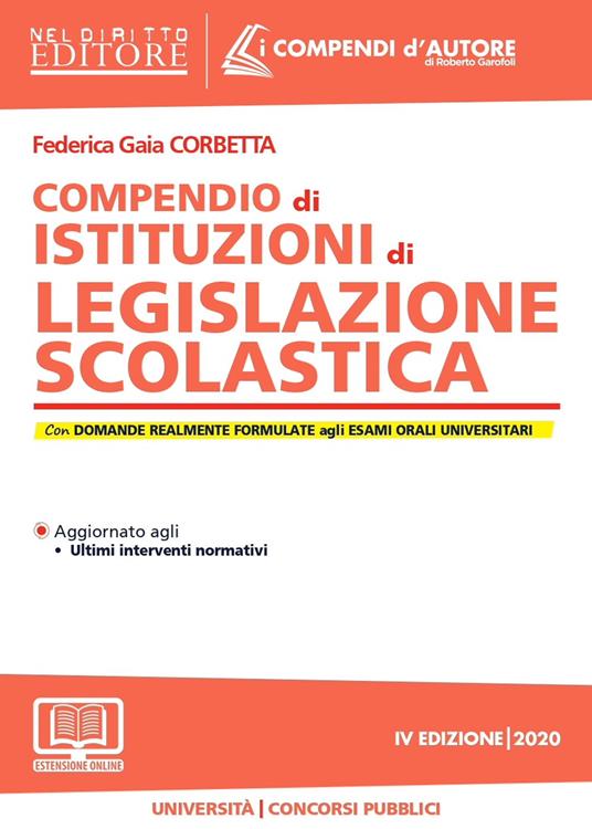 Compendio di istituzioni di legislazione scolastica - Federica Gaia Corbetta - copertina