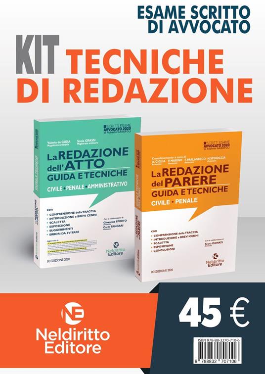 Kit tecniche di redazione. La redazione dell'atto. Guida e tecniche. La redazione del parere. Guida e tecniche - copertina