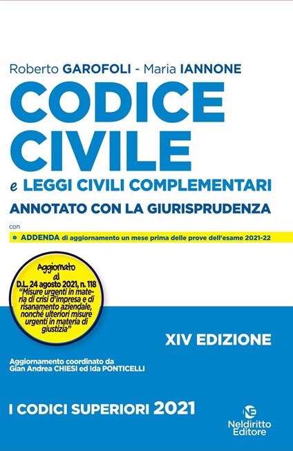 Codice civile. Annotato con la giurisprudenza - Roberto Garofoli,Maria Iannone - copertina