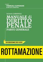 Manuale di diritto penale. Parte generale. Nuova ediz.