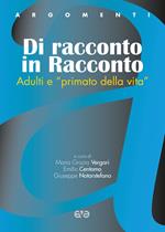 Dire e dare. Adulti e «primato della vita»