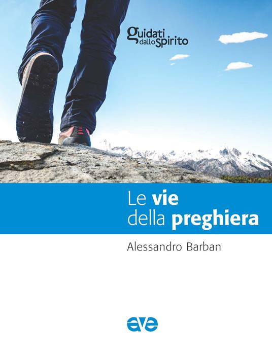 Le vie della preghiera - Alessandro Barban - copertina