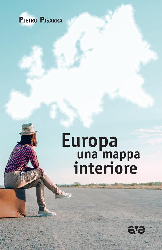 Europa, una mappa interiore - Pietro Pisarra - copertina
