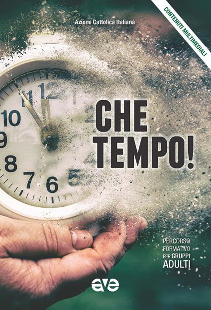 Che tempo! Percorso formativo per gruppi adulti 2019-2020 - copertina