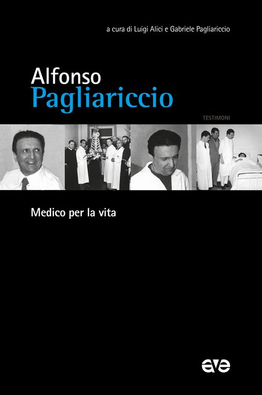 Alfonso Pagliariccio. Medico per la vita - copertina