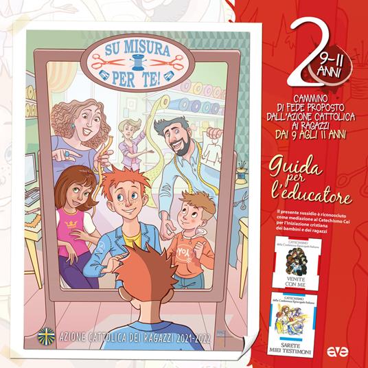 Su misura per te!. Vol. 2: cammino di fede per bambini e ragazzi 9/11 anni. Guida per l'educatore, Il. - Azione Cattolica ragazzi - copertina