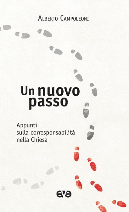 Un nuovo passo. Appunti sulla corresponsabilità nella Chiesa - Alberto Campoleoni - copertina
