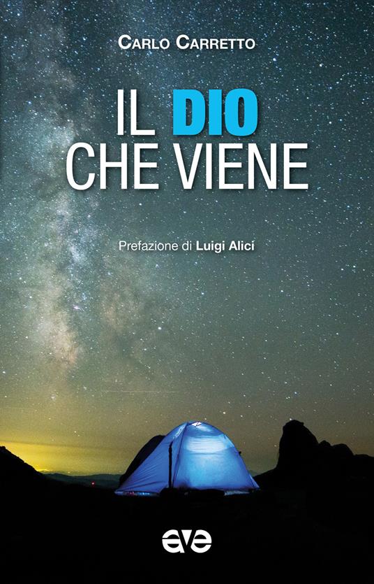 Il Dio che viene - Carlo Carretto - copertina