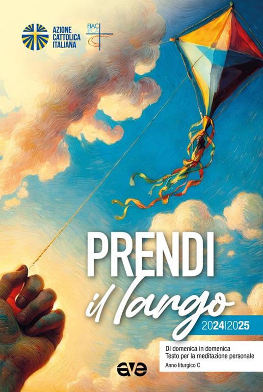Prendi il largo 2024/2025. Di domenica in domenica, Testo per la meditazione personale. Anno liturgico C - copertina