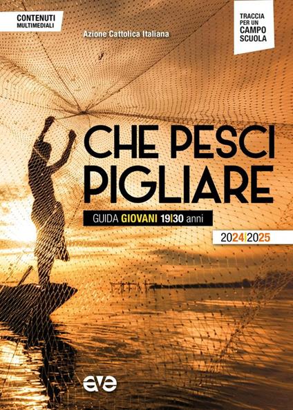 Che pesci pigliare. Guida giovani 19/30 anni 2024/2025 - copertina
