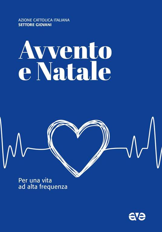Avvento e Natale. Per una vita ad alta frequenza - copertina