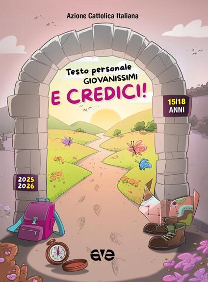 E credici! Testo personale giovanissimi 2025-2026 - copertina