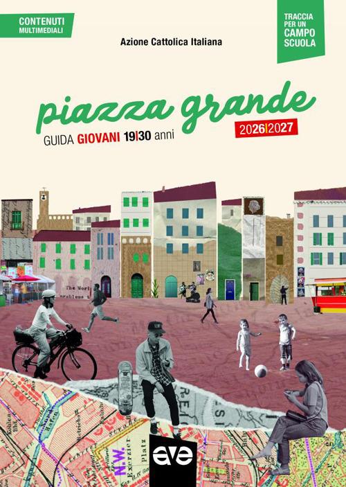 Piazza grande. Guida Giovani 19/30 anni 2026-2027 - copertina