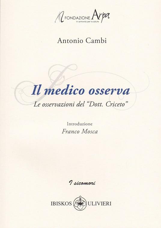 Il medico osserva. Le osservazioni del «Dott. Criceto» - Antonio Cambi - copertina