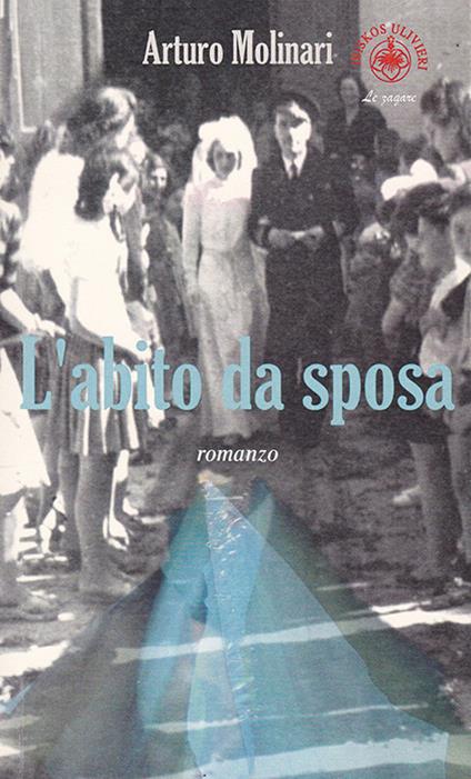 L' abito da sposa - Arturo Molinari - copertina