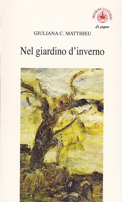 Nel giardino d'inverno - Giuliana Chiocchini Matthieu - copertina
