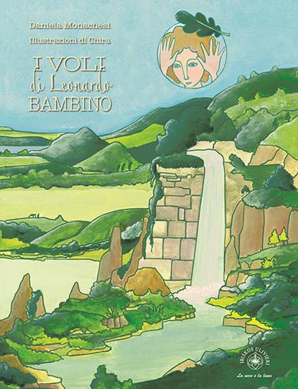 I voli di Leonardo bambino - Daniela Monachesi - copertina