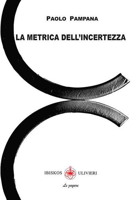 La metrica dell'incertezza - Paolo Pampana - copertina