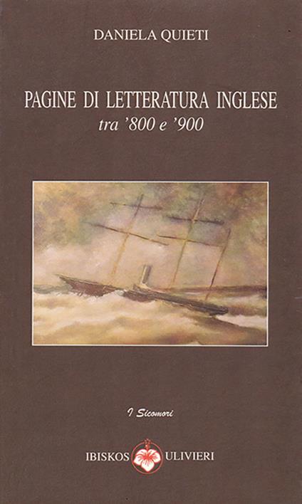 Pagine di letteratura inglese. Tra '800 e '900 - Daniela Quieti - copertina