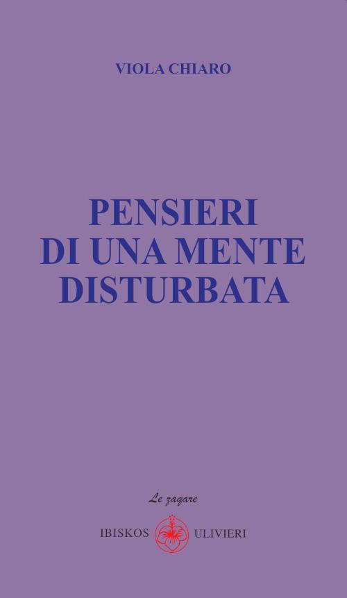 Pensieri di una mente disturbata - Viola Chiaro - copertina